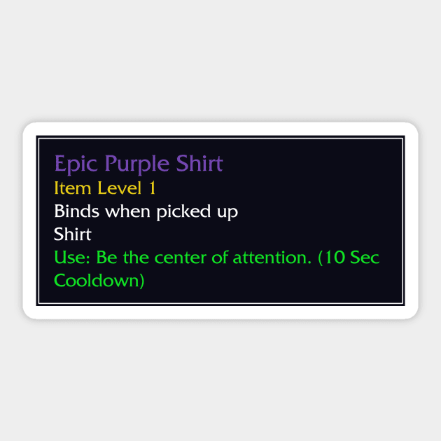 Epic Purple Shirt Sticker by snitts